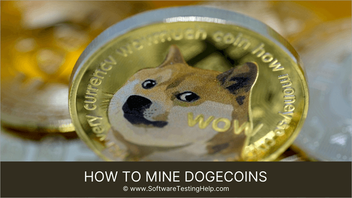 Dogecoinsの採掘方法